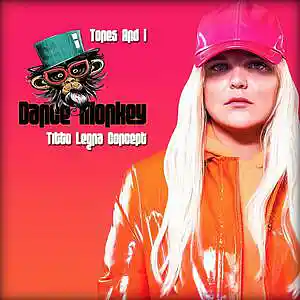 Picture for song 'Tones And I - Dance Monkey (Titto Legna Concept)' by artist 'Titto Legna Official'