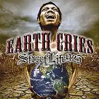 Picture for song 'Earth Cries (FREE D/L)' by artist 'StreetLife Rap Music'