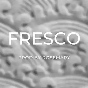 Picture for song 'FRESCO' by artist 'ROSEMARYY'