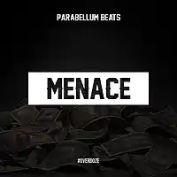 Picture for song 'Menace' by artist 'Parabellum Beats'