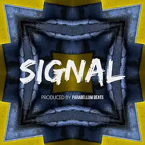 Picture for song 'Signal' by artist 'Parabellum Beats'