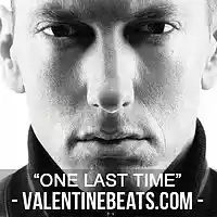Picture for song '*NEW* One Last Time D/L' by artist 'Valentine Beatz'