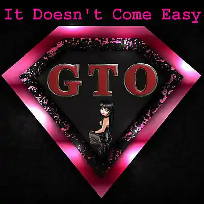 Picture for song 'It Doesn't Come Easy' by artist 'GTO'