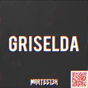 Picture for song 'Griselda 118 Bpm' by artist 'Martes13x'