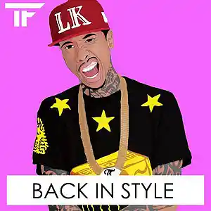 Picture for song 'Back In Style' by artist 'TrackFiendz'