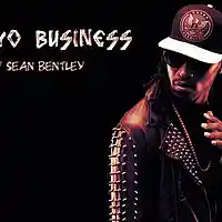 Picture for song '*New* Mind Yo Business Trap Hit (Free DL)' by artist 'Sean Bentley'