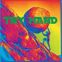 Picture for song 'Try Hard (for sale)' by artist 'Adversario iWannaBeat'