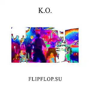 Picture for song 'KO' by artist 'flipflop'