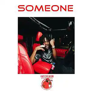 Picture for song 'Someone(Yn Jay x Babyface Ray)12 Free Beats' by artist 'InfPhenom'