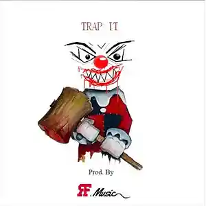 Picture for song 'Trap It' by artist 'RF Music'