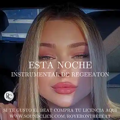 Picture for song '"ESTA NOCHE" instrumental De Regeeaton' by artist 'Royer On The Beat'