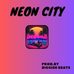 Picture for song 'Neon City ( Synthwave / Synth Pop / 80s) - 131 bpm' by artist 'Biggish Beats'
