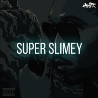 Picture for song 'SUPER SLIMEY' by artist 'BlanqBeatz.com'