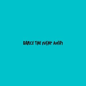 Picture for song 'Dance The Night Away [House Music Type Beat]' by artist 'DJ Mauri B'