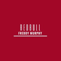 Picture for song 'Redbull (Free DL)' by artist 'Freddy Murphy'
