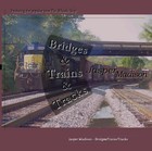Picture for song 'Bridges Trains & Tracks 5-song sampler' by artist 'Jasper Madison'