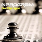 Picture for song 'On The Spot' by artist 'Nprogram'