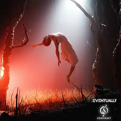 Picture for song 'Eventually' by artist 'SONICRAFT'