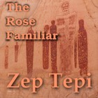 Picture for song 'Zep Tepi.mp3' by artist 'The Rose Familiar'
