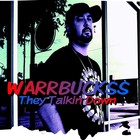 Picture for song 'Talkin Down' by artist 'Warrbuckss'