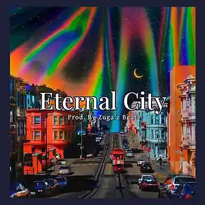 Picture for song 'Eternal City' by artist 'Zuga'z Beatz'