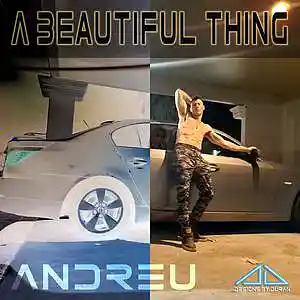 Picture for song 'A Beautiful Thing' by artist 'Andreu Duran aka Broskii Duro'