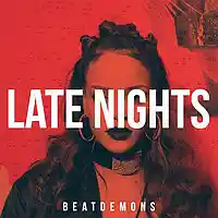 Picture for song 'Late Nights *SOLD*' by artist 'Beat Demons'