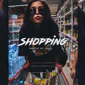 Picture for song 'SHOPPING' by artist 'Kyu Tracks'