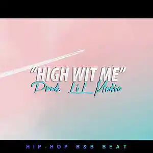 Picture for song ''High Wit Me' // Buy ONE Get ONE FREE' by artist 'LiL Medic Beats'