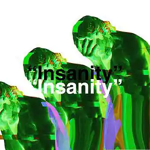 Picture for song 'Insanity' by artist 'Unverse'