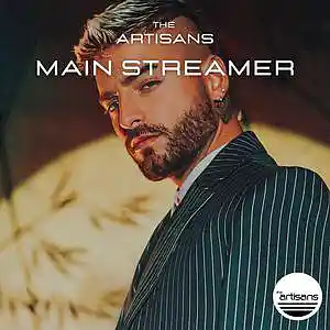 Picture for song 'Main Streamer (Pop, Maluma Type Beat)' by artist 'The ARTISANS'