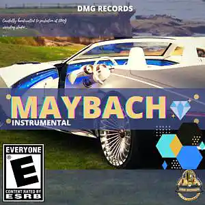 Picture for song 'MAYBACH RIDDIM INSTRUMENTAL' by artist 'DMG RECORDS'