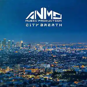 Picture for song 'City breath' by artist 'ANMO'
