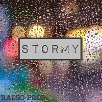Picture for song 'Stormy' by artist 'Dj Racso'