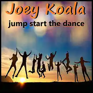 Picture for song 'Jump Start The Dance' by artist 'Joey Koala'