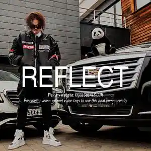 Picture for song 'REFLECT ( Playboi Carti x Trap x Bouncy x Pop Beat' by artist 'Kisses Beats'