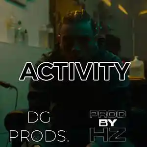 Picture for song 'DRILL - Activity FT. HZ' by artist 'ProdByDGProductions'