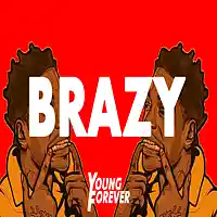 Picture for song 'Brazy (Prod. By Young Forever Beats x Ghostrage)' by artist 'Young Forever Beats'