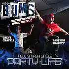 Picture for song 'Party LIfe' by artist 'Cheve On Da Track'