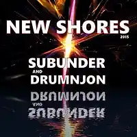 Picture for song 'NEW SHORES - SUBUNDER and Drumnjon' by artist 'Drumnjon'