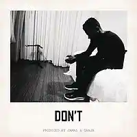 Picture for song 'Don't' by artist 'Jamal x Ganja'