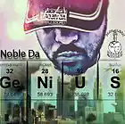 Picture for song 'Noble da genius Blocka remix' by artist 'Noble Da Genius'