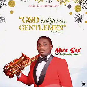 Picture for song 'God Rest Ye Merry, Gentlemen' by artist 'Jazzking MikeSax'