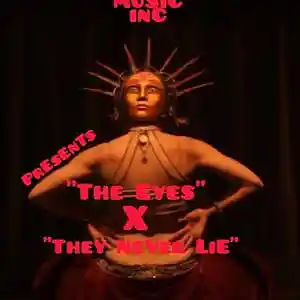 Picture for song '"The Eyes" X "They NeVer LiE"' by artist 'Out Of Control Music Inc'