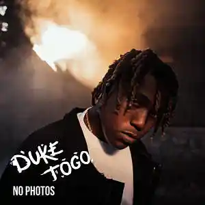Picture for song 'NO PHOTOS (BUY 2 GET 1 FREE)' by artist 'Duke Togo'