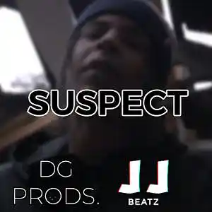 Picture for song 'DRILL - Suspect FT. JJ Beatz' by artist 'ProdByDGProductions'