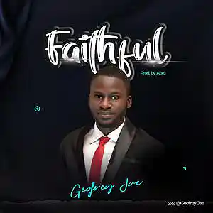 Picture for song 'Faithful' by artist 'Geofrey Jae'