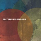 Picture for song 'The Fight We Won' by artist 'Above The Underground'