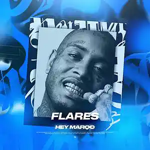 Picture for song 'Flares (Buy 1 Get 1 FREE)' by artist 'Hey Marqo'