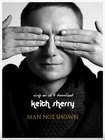 Picture for song 'Man Not Shown' by artist 'Keith Sherry'